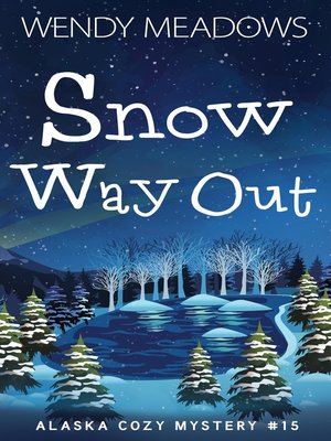 cover image of Snow Way Out